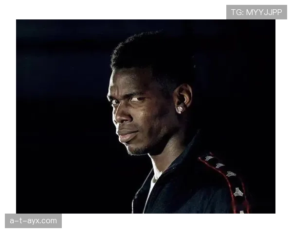 博格巴职业轨迹回顾:从天才少年到足坛巨星的奋斗之路 博格巴职业轨迹回顾:从天才少年到足坛巨星的奋斗之路